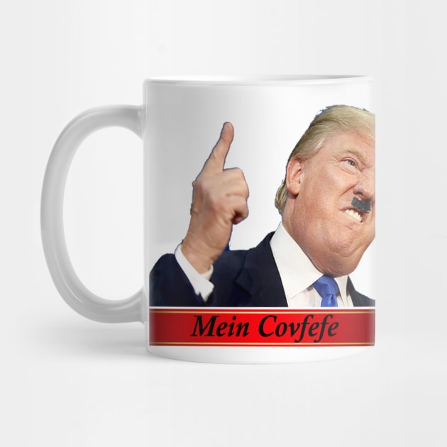 Mein Covfefe by SnarkyCynic